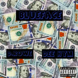 Blueface (feat. Dee Hym)