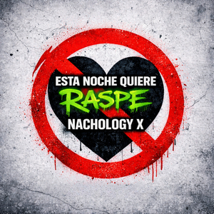 Esta Noche Quiere Raspe