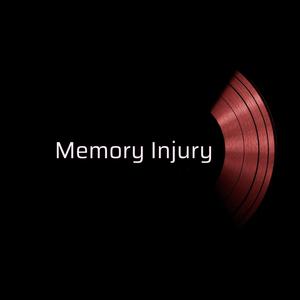 Memory Injury