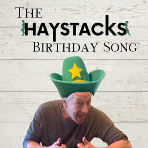 The Haystacks Birthday Song (Live)