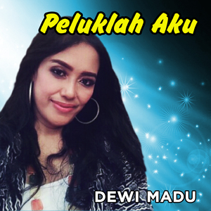Peluklah Aku