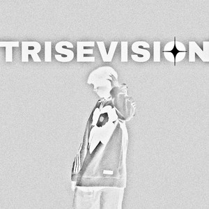 Trisevision (Prod. Chncy)