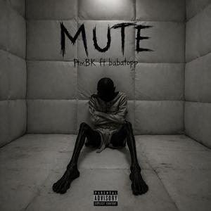MUTE (feat. BABATOPP)