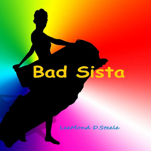 Bad Sista