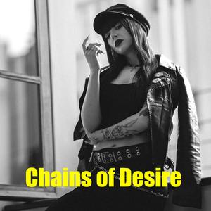 Chains of Desire