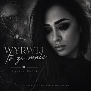 Wyrwij to ze mnie