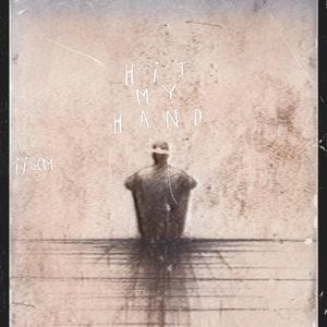 Hit My Hand