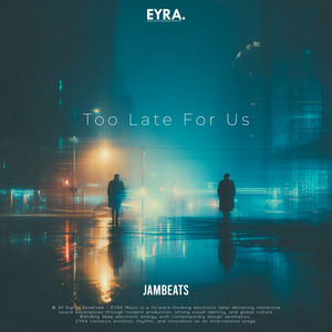 Too Late For Us