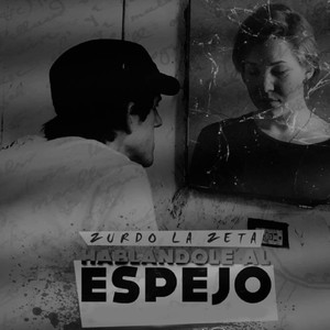 Hablandole Al Espejo