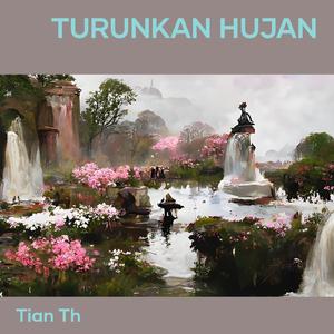 Turunkan Hujan