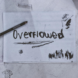 Overflowed