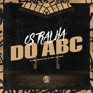 Os Tralha do Abc