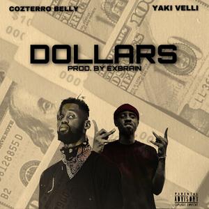 Dollars (feat. Yaki Velli)