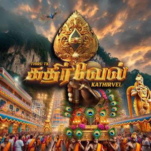 Kathirvel (feat. Thiru TK)