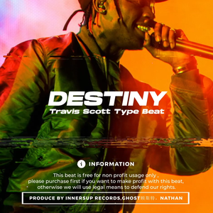 [FREE] Destiny (Travis Scott Trap)
