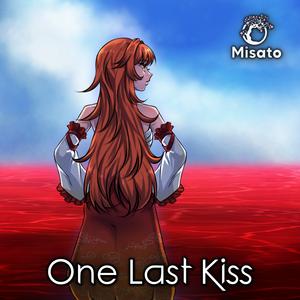 One Last Kiss