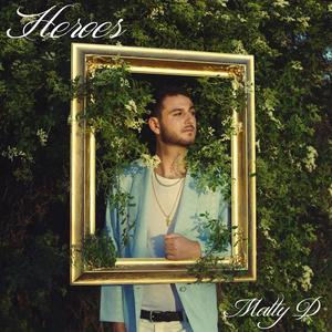 Heroes (feat. Jono & Daryl Salad)