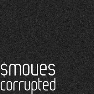 Corrupted