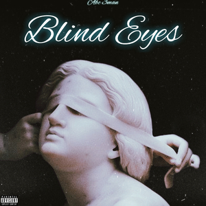Blind Eyes