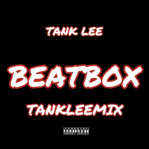 BeatBox TankLeeMix