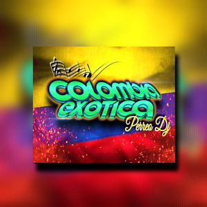 Colombia Exótica (Ritmo Exótico)