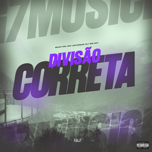 Divisão Correta (Eletrofunk)