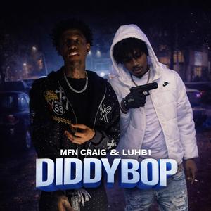 DiddyBop (feat. LuhB1)