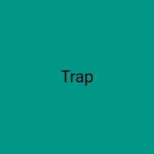 Trap