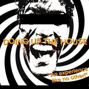 Doing Up The House