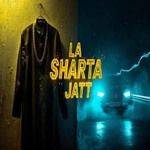 La Sharta Jatt