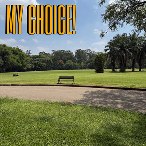 MY CHOICE! (2026 Remastered Version)