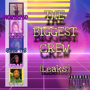 TBC (feat. Montaygo, LISI, Queen Tee & Trae)