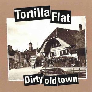 Dirty old town