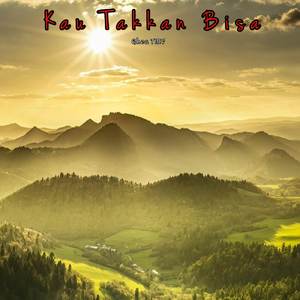 Pahamilah Aku Sayang