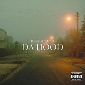 Da Hood (feat. ehsauceitup)