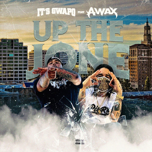 Up the Jone (feat. Its Gwapo)