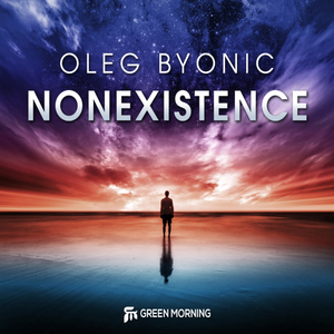 The Escape From Nonexistence (Original Mix)