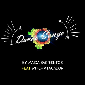 Davao Conyo (feat. Mitch Atacador)