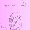 Jigsaw - Pink Noise (100HZ)