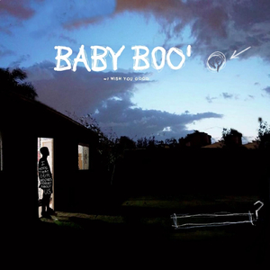 Baby Boo (I Wish You Good.)