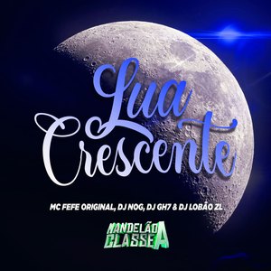 Lua Crescente