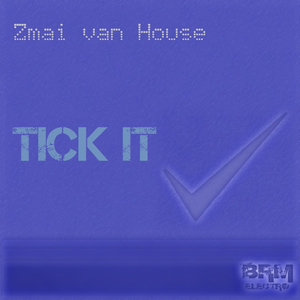 Tick It (Original Mix)