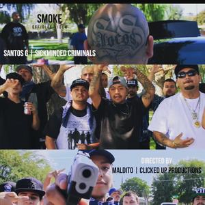 Smoke (feat. SickMinded Criminals)