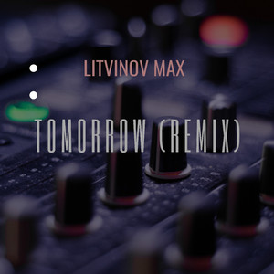 Tomorrow (Remix)