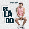 Rodriguinho representa - Pelado