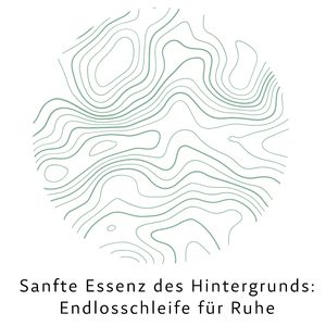 Essentielle Entspannung: Endlosschleife für harmonischen Hintergrund