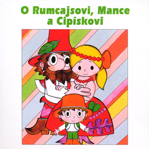 Jak Rumcajs s Cipískem vypálili porybnému rybník II
