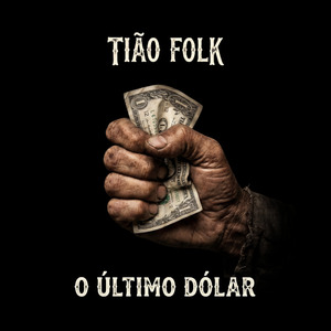 O Último Dólar