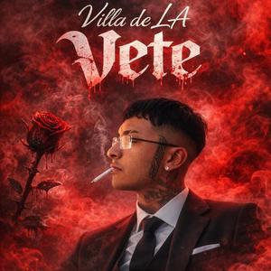Vete (feat. Rancho Oeste)