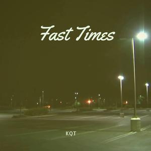 Fast Times